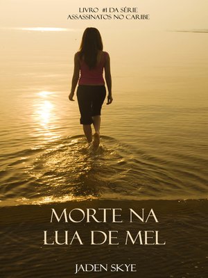 cover image of Morte Na Lua de Mel